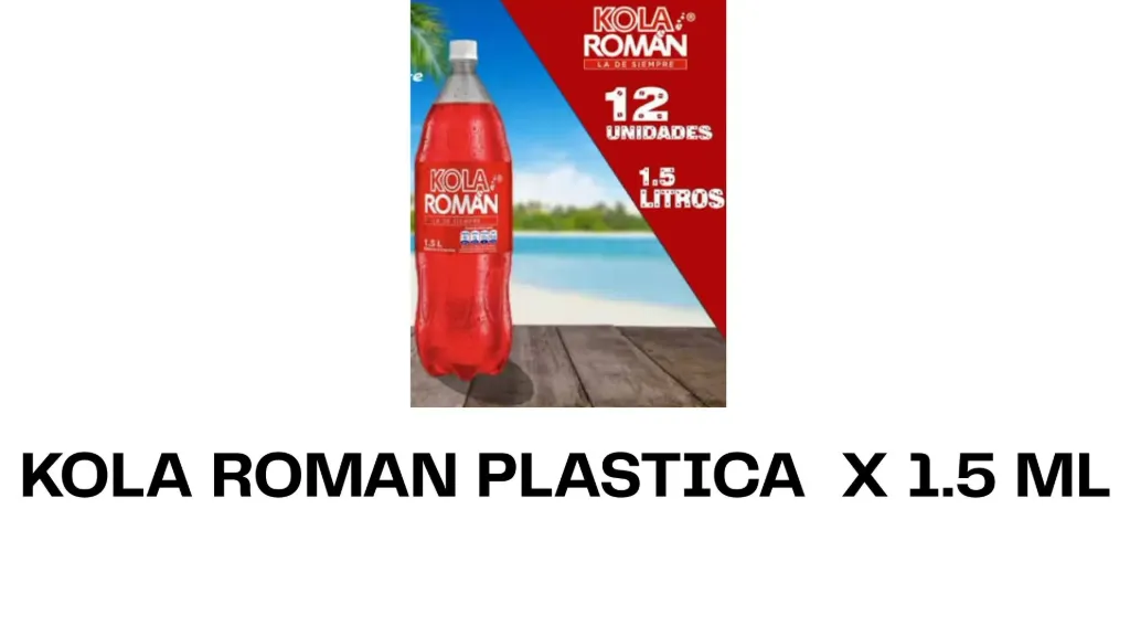 [7702609001886] KOLA ROMAN PLASTICA X 1.5 LT